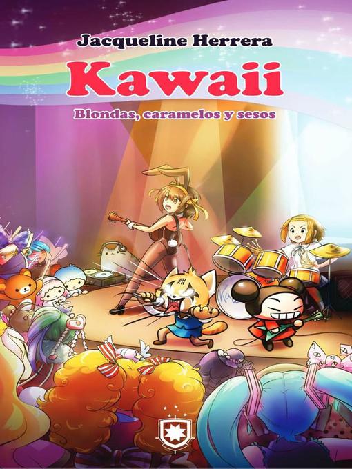 Title details for Kawaii by Jacqueline Herrera - Available